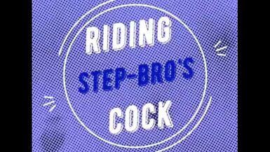Riding Step Brothers Cock - 1 image